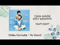 Arsy Widianto, Tiara Andini - Diam-Diam (Versi Karaoke)
