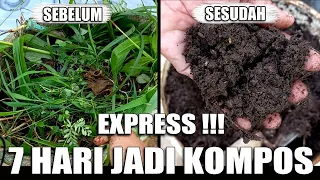 Download EXPRESS ‼️ CARA MEMBUAT PUPUK KOMPOS DARI RUMPUT MP3