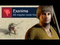 What happened to Exanima