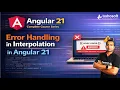 Error handling in Interpolation in Angular 21 Data Binding Angular 21 Tutorials in Hindi