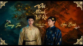 Đôi Mình Vỡ Ra - Cường Jin ft Hoà Bình | Official Music Video