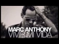 Vivir Mi Vida - Marc Anthony Looped and Extended