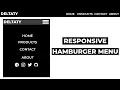 How To Create a Hamburger Menu in HTML CSS and Javascript Responsive Navigation Menu