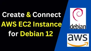 STOP Struggling Easiest Way to Create Connect Debian 12 EC2 on AWS
