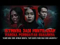 Download Lagu ISTRINYA JADI KUNTILANAK KARENA PERBUATAN SUAMINYA