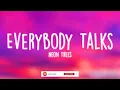 Neon Trees - Everybody Talks (Lyrics)