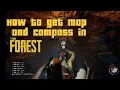 How to get map and compass in the forest EASY GUIDE