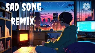 sad song remix lofi instagram trending songs download