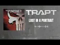 Download Lagu Trapt - Lost In A Portrait (HQ)