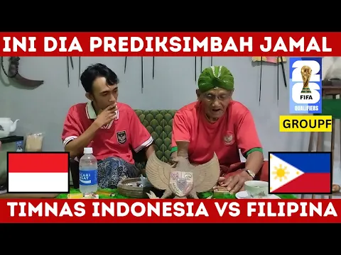 Download MP3 Prediksi Mbah Jamal - Timnas Indonesia vs Filipina Kualifikasi Piala dunia 2026