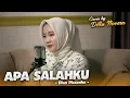 Lagu APA SALAHKU - DIAN PIESESHA | COVER BY DILLA NOVERA