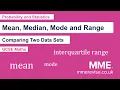 Statistics - Mean Median Mode And Range Comparing Data Sets