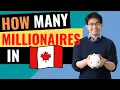 How Many Millionaires In Canada and How To Become One