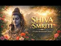 Lagu SHIVA SMRITI | A Calm Devotional Chant