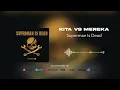 Kita VS Mereka - Superman Is Dead