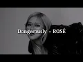 Download Lagu ROSÉ - DANGEROUSLY [COVER]