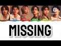 【歌詞·パート割り】BE:FIRST : Missing