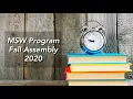 MSW Program 2020 Fall Assembly