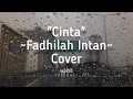 Download Lagu Cinta ~ Krisdayanti feat. Melly Goeslaw | Cover Fadhilah Intan |Lirik