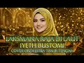 Lagu 🔴VIRAL!!! THE BEST LAKSMANA RAJA DI LAUT - IYETH BUSTOMI COVER ORKESTRA TIMUR TENGAH‼️💫⭐