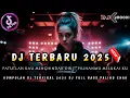 Download Lagu DJ PATUTLAH KAU MENGHINDAR DIRI (PILIHANMU MELUKAIKU) ‼️ DJ PALING GACOR SEDUNIA ‼️ DJ FULL BASS