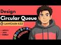 LeetCode 622 - Design Circular Queue Java Full Guide Bangla