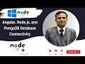 Building a Full-Stack Application with Angular Node js and MongoDB Connectivity Guide