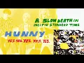 HUNNY - A Slow Death In Pacific Standard Time Full Album Stream