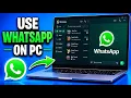 How To Use WhatsApp on PC WhatsApp Web Desktop App Setup