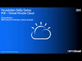 IBM Cloud Foundation Skills Series - Introduction to Virtual Private Cloud