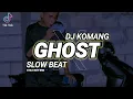 Download Lagu DJ Ghost Justin Bieber  _ Stile Dj Komang  Remix Terbaru 2022 || Ikhy Bnk ||