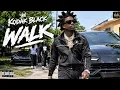 Kodak black - WALK ( Official lyrics music video )