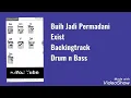 Backingtrack Buih Jadi Permadani Exist Drum n Bass