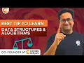 BEST Tip to Learn Data Structures and Algorithms How To Learn Data Structures Coding Ninjas