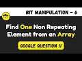 Find one Non Repeating Element from an Array