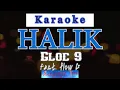 Halik Karaoke | Gloc 9 feat Flow G