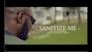 kaash feat petrah sanitize me official video 