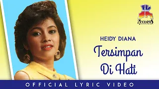 Download Heidy Diana - Tersimpan Di Hati (Official Lyric Video) MP3