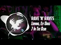 LAVINIA, Ely Oaks - 7 In The Club | Rave 'N' Raves