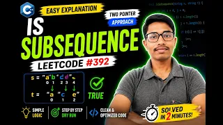 EASIEST Two Pointer Problem LeetCode 392