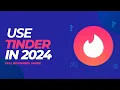 Tinder for Dummies A Step-by-Step Guide for Beginners