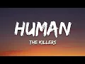 Download Lagu The Killers - Human (Lyrics)