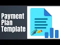 Payment Plan Template - How To Fill Payment Plan