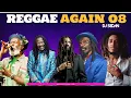 Download Lagu Reggae Again 08 | DJ Sedan ft. Bob Marley, Culture, Lucky Dube, Beres Hammond, Peter Tosh, B Spear