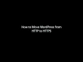 How to Move WordPress to HTTPS - in Simple Easy-to-Understand Steps