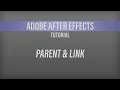 Adobe After Effects - Parent Link