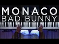 Bad Bunny - MONACO (Epic Piano Cover)