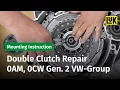 Download Lagu Dry Double Clutch Repair - 0AM,0CW trans. Gen.2 (VW group) with the LuK RepSet 2CT \u0026 Special Tools
