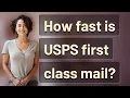 How fast is USPS first class mail