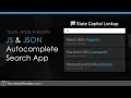 Quick Autocomplete App With JS JSON